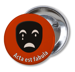 Botón Acta est fabula